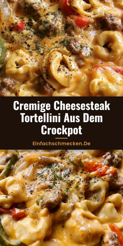 Crockpot Tortellini Rezept: Cremiges Cheesesteak-Abendessen aus dem Slow Cooker 4 Draufsicht auf ein cremiges Crockpot Tortellini Rezept mit Hackfleisch, bunten Paprika und geschmolzenem Cheddar im Slow Cooker.